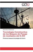 Tecnología Constructiva de los Buques de Pasaje de mediados del S.XIX