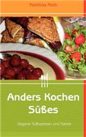 Anders Kochen SÃ¼Ã?es