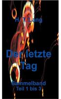 Der letzte Tag - Sammelband