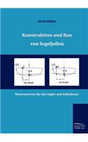 Konstruktion und Bau von Segeljollen