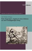 Peter Hagendorf Tagebuch eines Söldners aus dem Dreißigjährigen Krieg