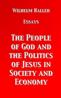 People of God and the Politics of Jesus in Society and Economy