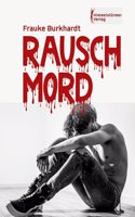 Burkhardt:Rauschmord