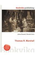 Thomas R. Marshall