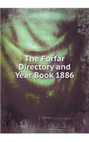 The Forfar Directory and Year Book 1886: (English)