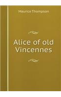 Alice of Old Vincennes