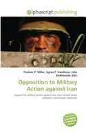 Opposition to Military Action Against Iran: (English)