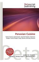 Peruvian Cuisine: (English)