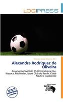 Alexandre Rodriguez de Oliveira: (English)