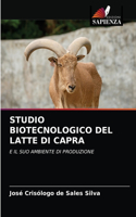 Studio Biotecnologico del Latte Di Capra
