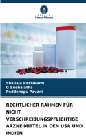 Rechtlicher Rahmen Für Nicht Verschreibungspflichtige Arzneimittel in Den USA Und Indien