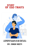 comparative study of ego traits as a function of gender culture and locale