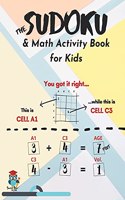 The Sudoku & Math Activity Book for Kids