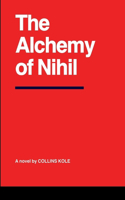 Alchemy of Nihil