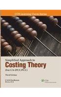 Simplified Approach To Costing Theory (For CA - IPCC/PCC )