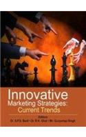 Innovative Marketing Strategies:Current Trends