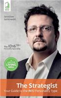 The Strategist: Your Guide to the INTJ Personality Type(English)