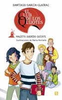 Maldito querido Quijote