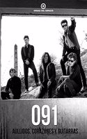 091: Aullidos, Corazones y Guitarras
