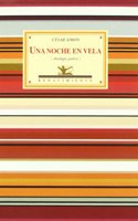 Una Noche En Vela: Antologia Poetica