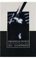 Indigenous Peoples Experiences with Self-Government