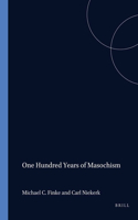 One Hundred Years of Masochism