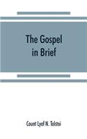 gospel in brief