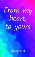 From my heart, to yours