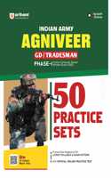 Arihant 50 Practice Sets for Indian Army Agniveer GD/Tradesman Phase-I Online Computer Based Written Exam | Practice sets designed as per latest syllabus & exam pattern with official online practice test
