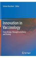 Innovation in Vaccinology