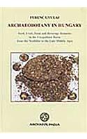 Archaeobotany in Hungary