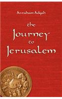 The Journey to Jerusalem