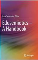 Edusemiotics - A Handbook