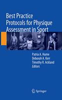 Best Practice Protocols for Physique Assessment in Sport