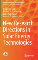 New Research Directions in Solar Energy Technologies