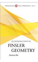 Introduction To Finsler Geometry, An