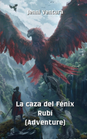 caza del Fénix Rubí (Adventure)