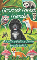 Licorice's Forest Friends