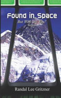 Found in Space, But Who Are You? Book 8