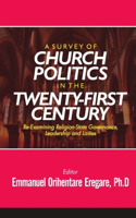 A Survey of Church Politics in the 21st Century