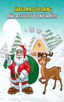 Christmas Coloring And Activity Book For Kids