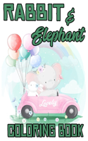 Rabbit & Elephant Lovely Coloring Book