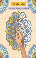 50 Mandalas Libro de Colorear para Adultos