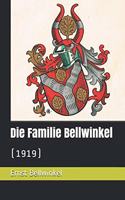 Die Familie Bellwinkel (1919)