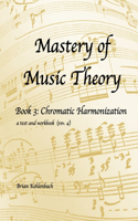 Mastery of Music Theory, Book 3