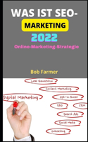 Was Ist Seo-Marketing 2022