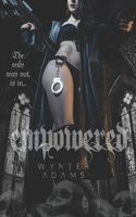 Empowered