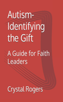 Autism Across America-Identifying the Gift