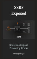 SSRF Exposed