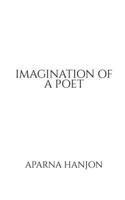 Imagination of a Poet
